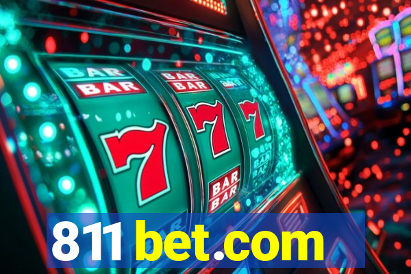 811 bet.com